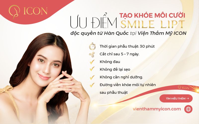 Phẫu thuật tạo khóe môi cười Smile Lipt độc quyền từ Hàn Quốc